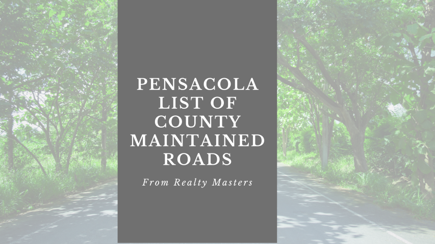 Pensacola List of County Maintained Roads